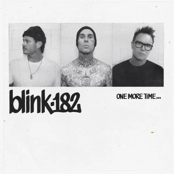 The importance of loved ones is explored in blink-182’s new album “ONE MORE TIME…”
