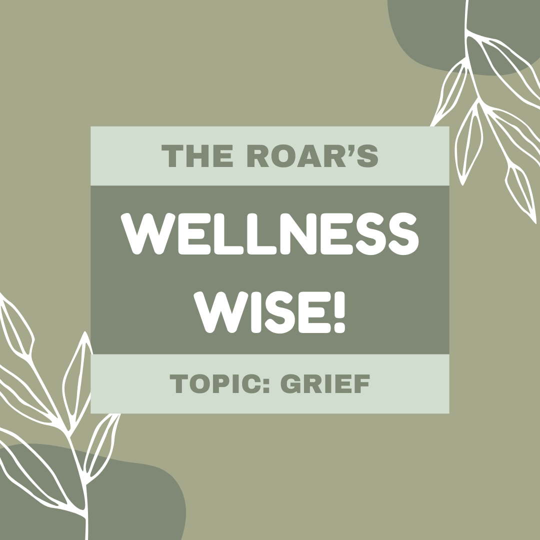 Wellness wise: Grief